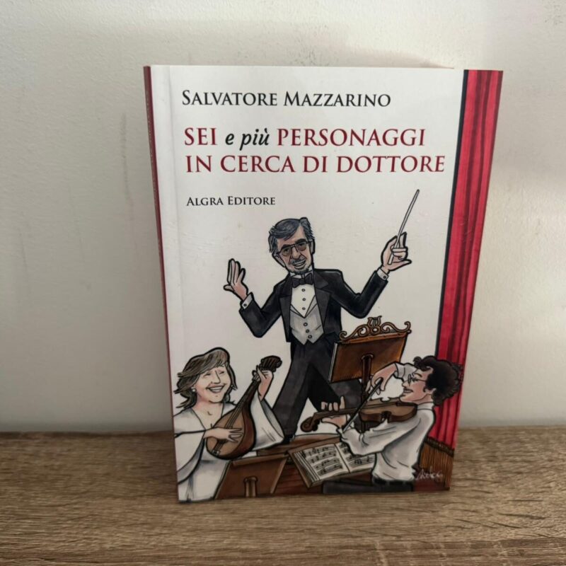 Sei e più personaggi in cerca di dottore